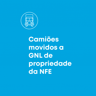 Camioes movidos a GNL de propriedade da NFE